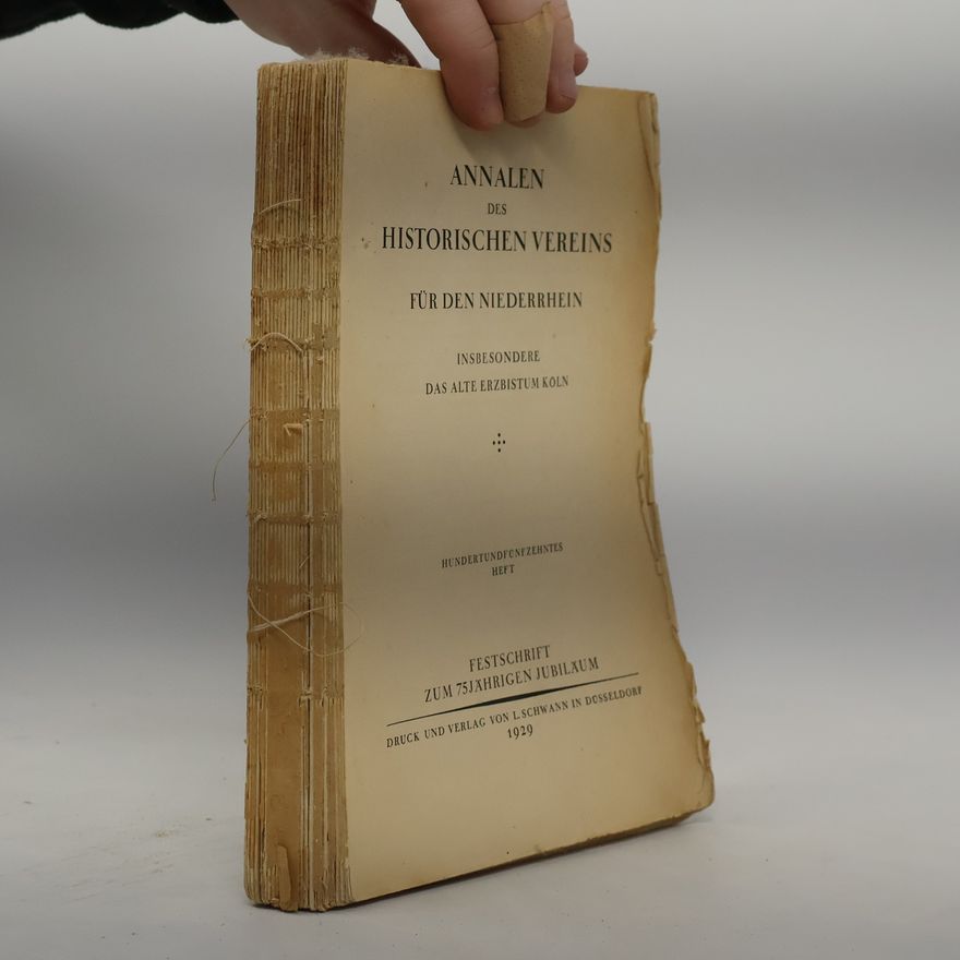 Collectif d'auteurs Annalen des historischen Vereins für den Niederrhein