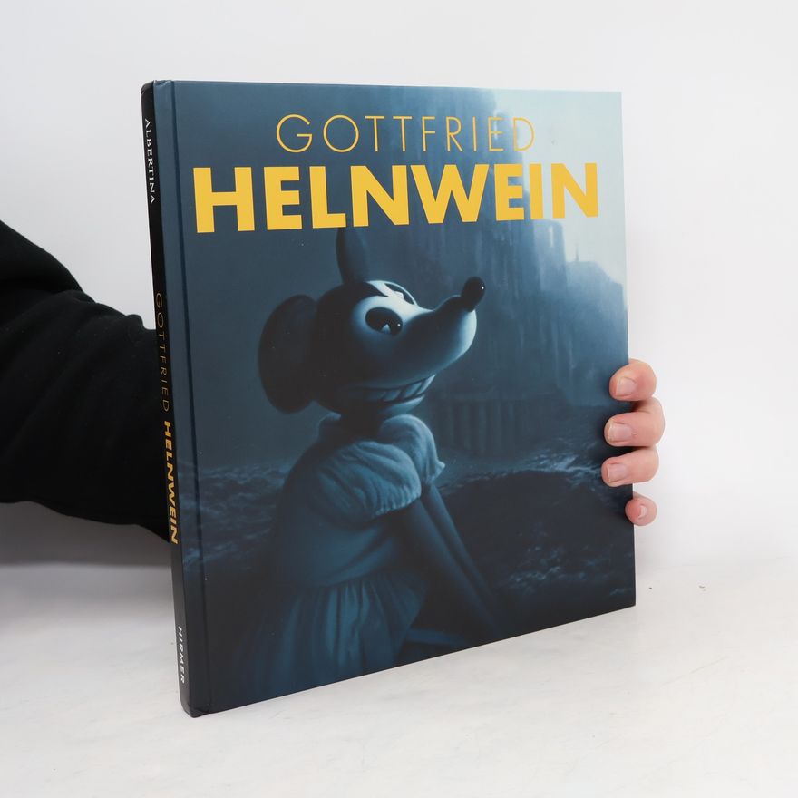 Kolektiv autorů Gottfried Helnwein
