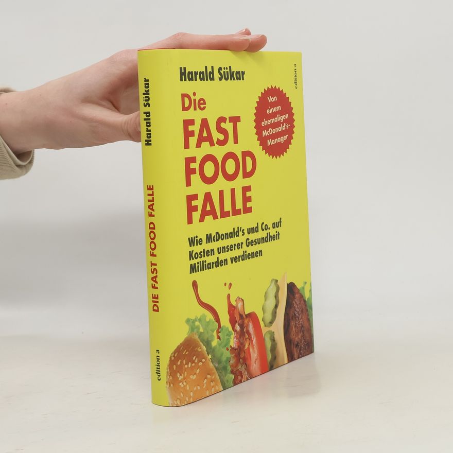 Harald Sükar Die Fast Food Falle