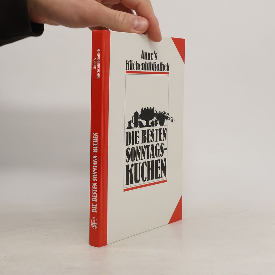 Anne Hartgering Die besten Sonntags-Kuchen