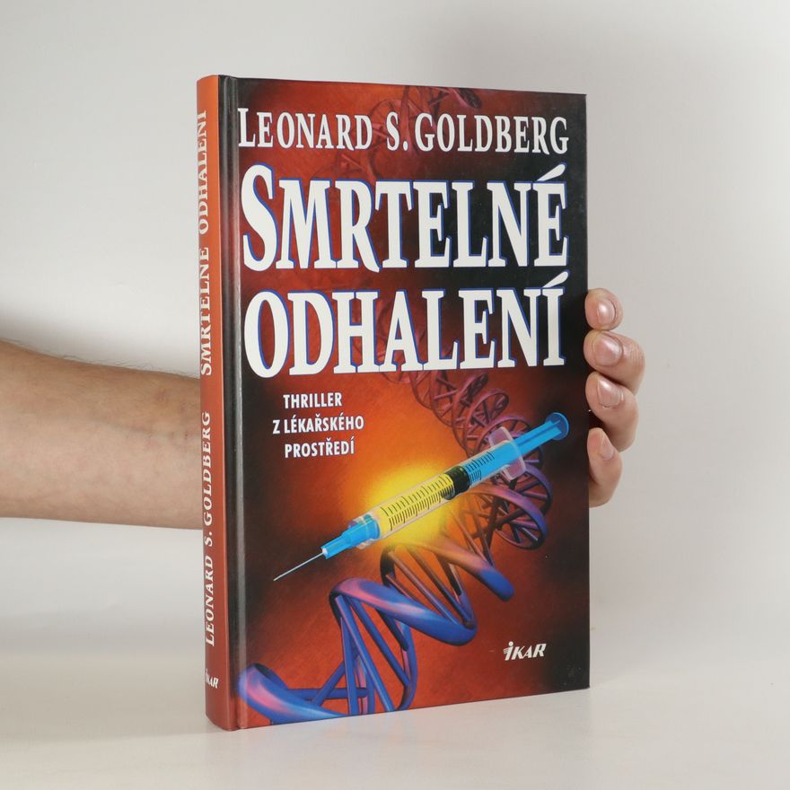 Leonard S. Goldberg Smrtelné odhalení