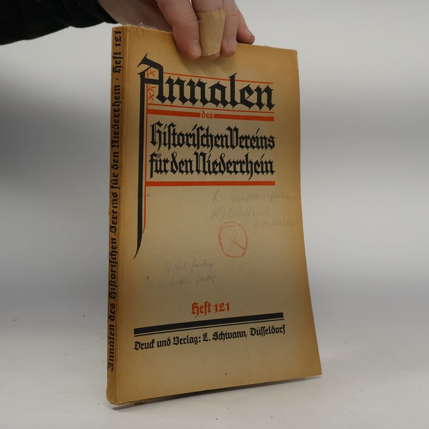 Collectif d'auteurs Annalen des Historischen Vereins für den Niederrhein. Heft 121