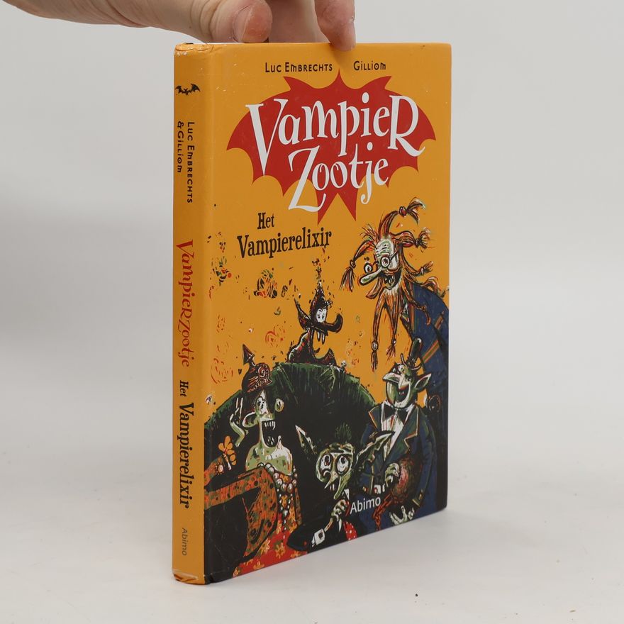 Gilliom Vampierzootje - 1: Het vampierelixir