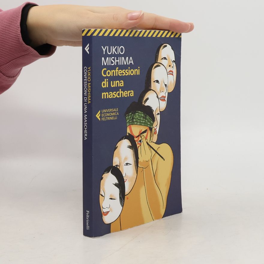 Yukio Mishima Confessioni di una maschera