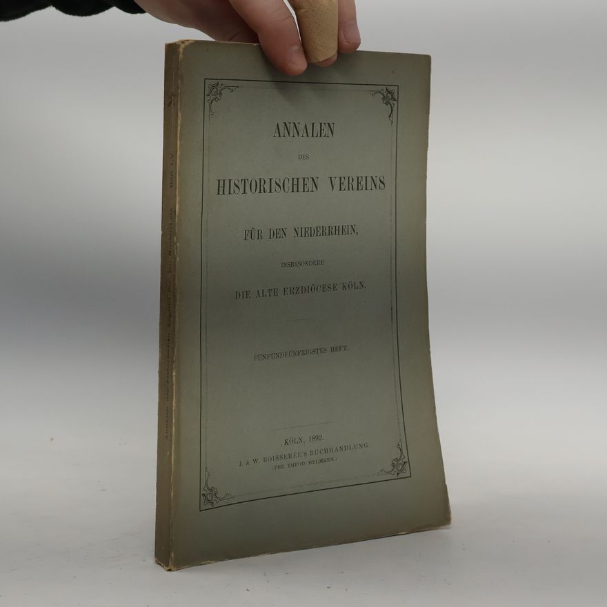 Kolektiv autorů Annalen des Historischen Vereins für den Niederrhein