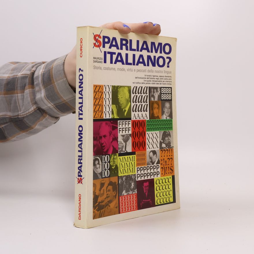 Maurizio Dardano Sparliamo italiano?