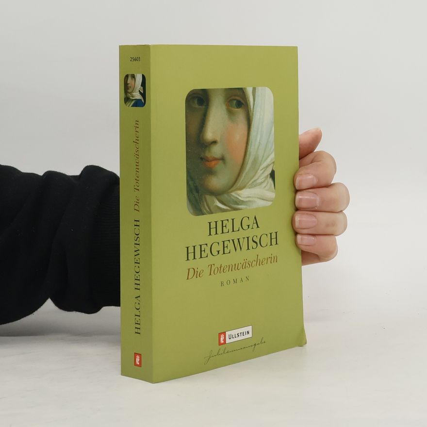 Helga Hegewisch Die Totenwäscherin