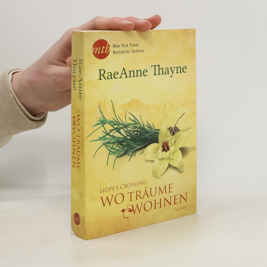 RaeAnne Thayne Hope's Crossing - Wo Träume wohnen