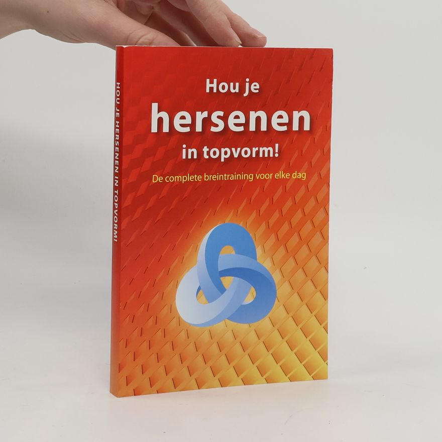 Kolektiv autorů Hou je hersenen in topvorm!