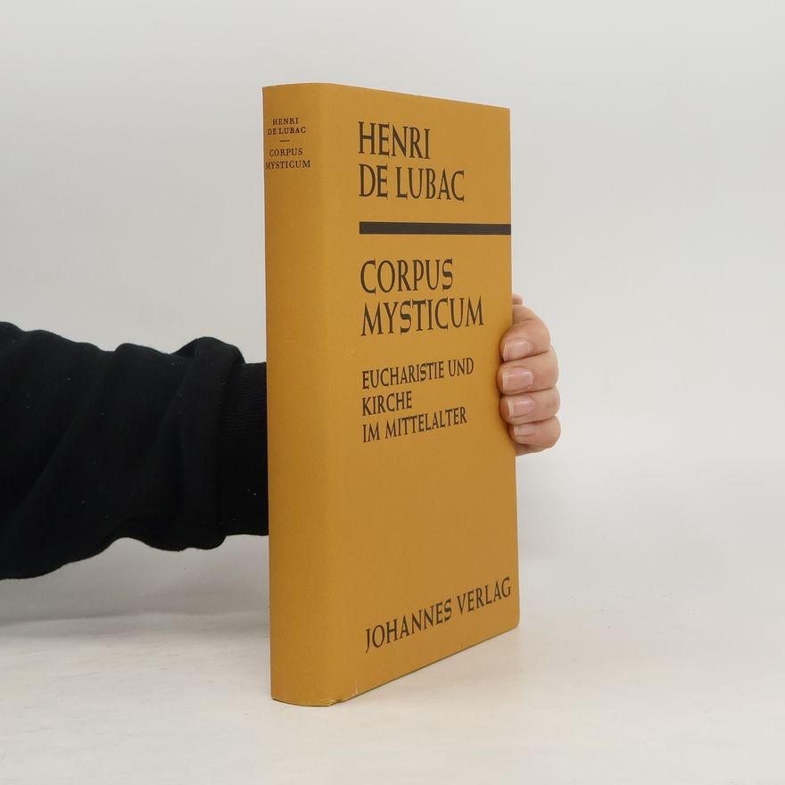 Henri de Lubac Corpus mysticum