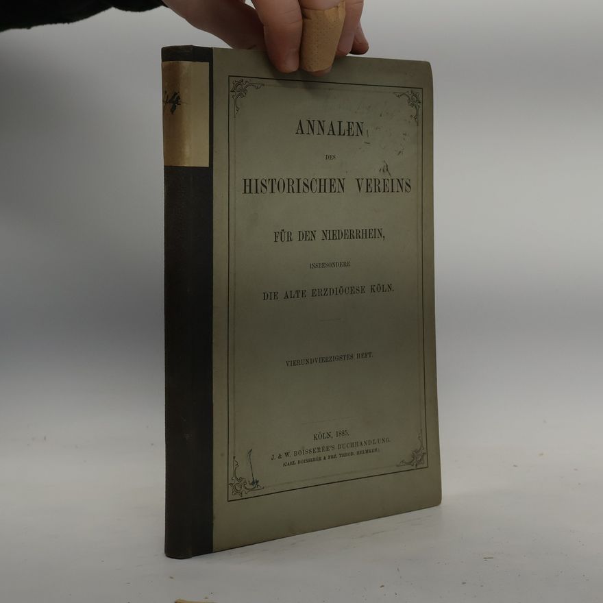 Autorenkollektiv Annalen des historischen Vereins für den Niederrhein