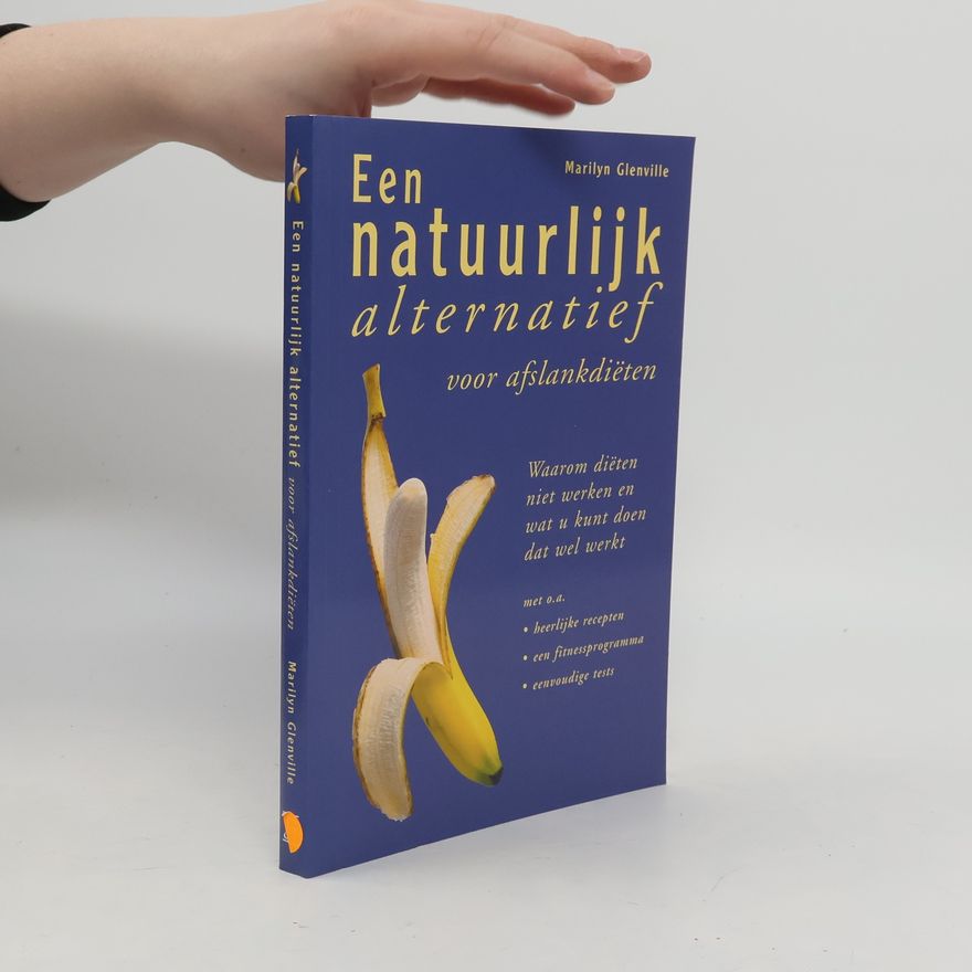 Ans van der Graaff Een natuurlijk alternatief voor afslankdiëten