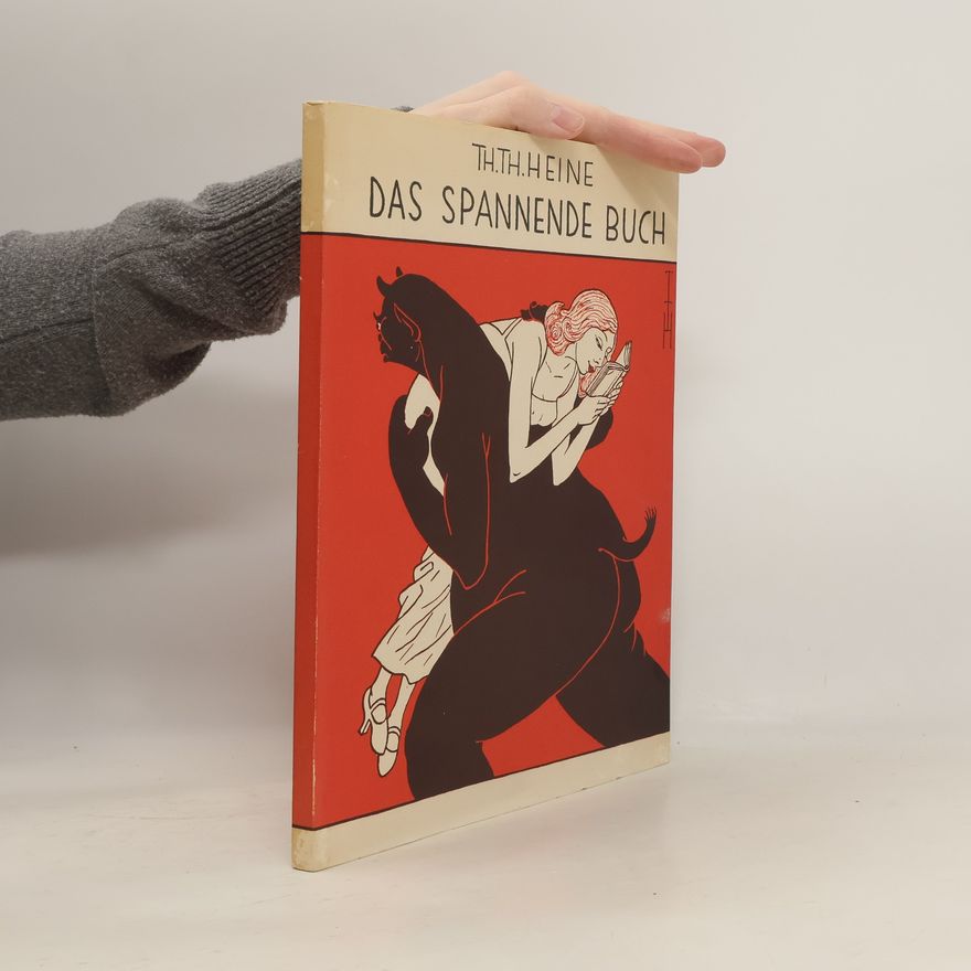 Thomas Theodor Heine Das spannende Buch