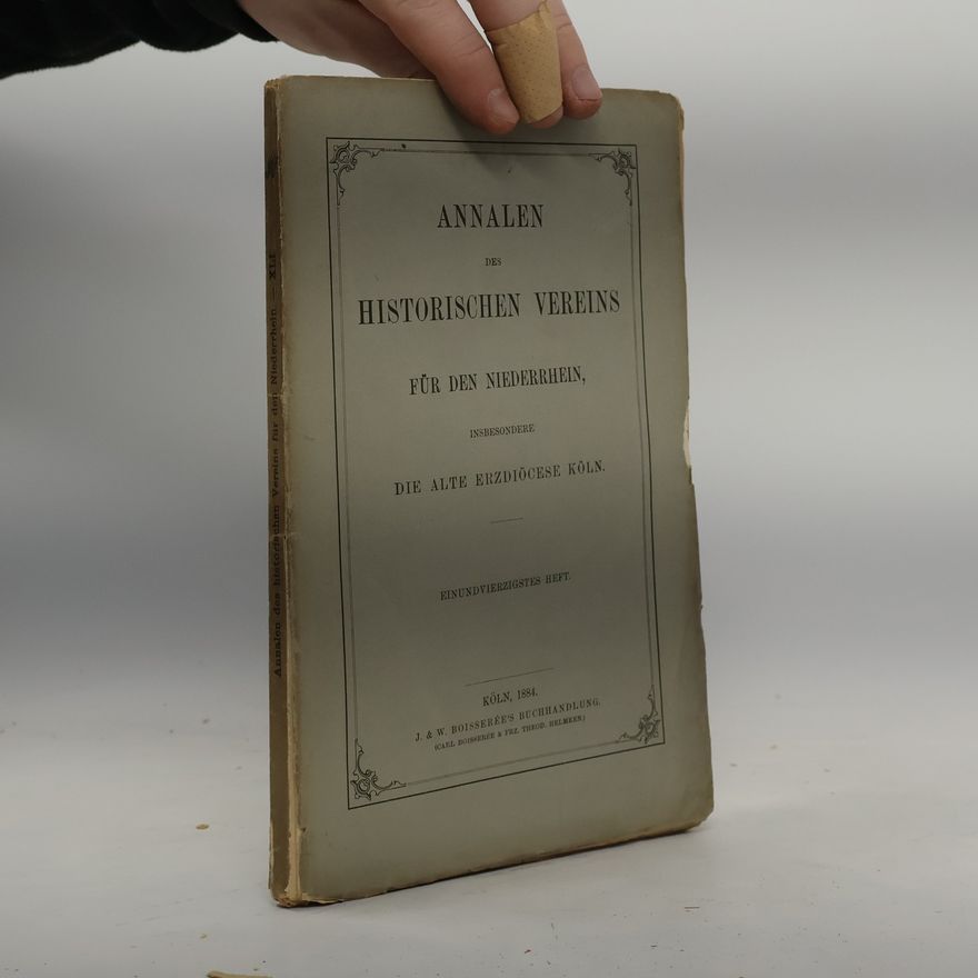 Collectif d'auteurs Annalen des Historischen Vereins für den Niederrhein