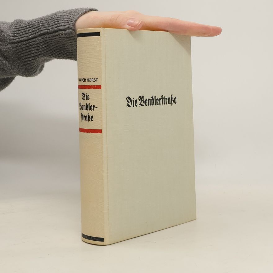 Cornelius van der Horst Die Bendlerstraße