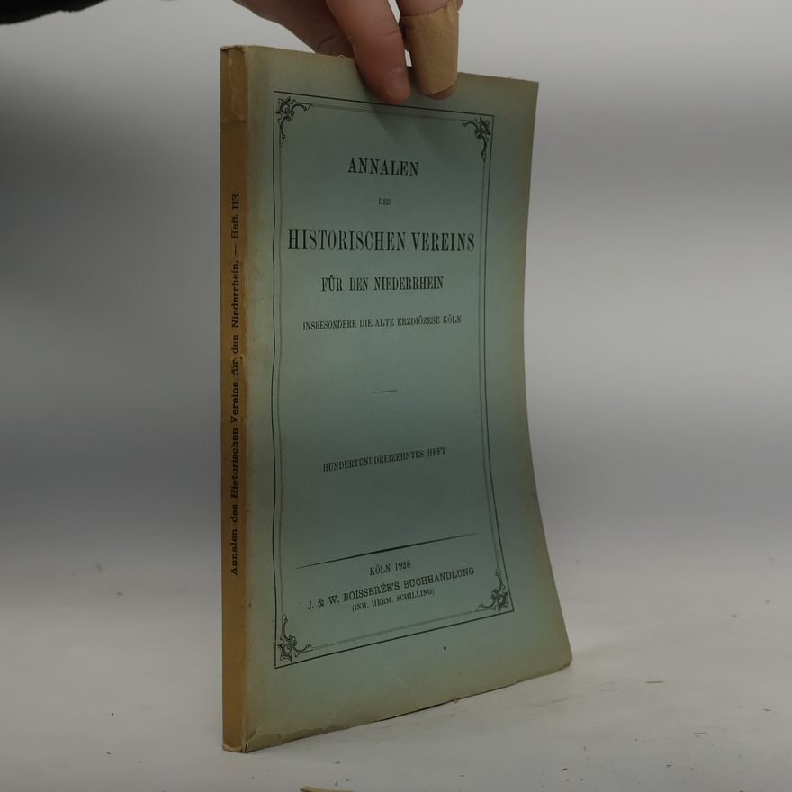 Collectif d'auteurs Annalen des historischen Vereins für den Niederrhein