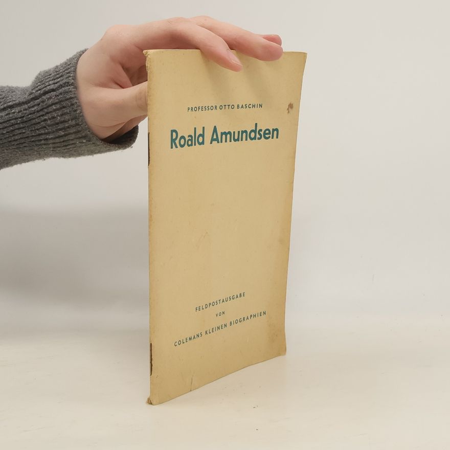 Otto Baschin Roald Amundsen