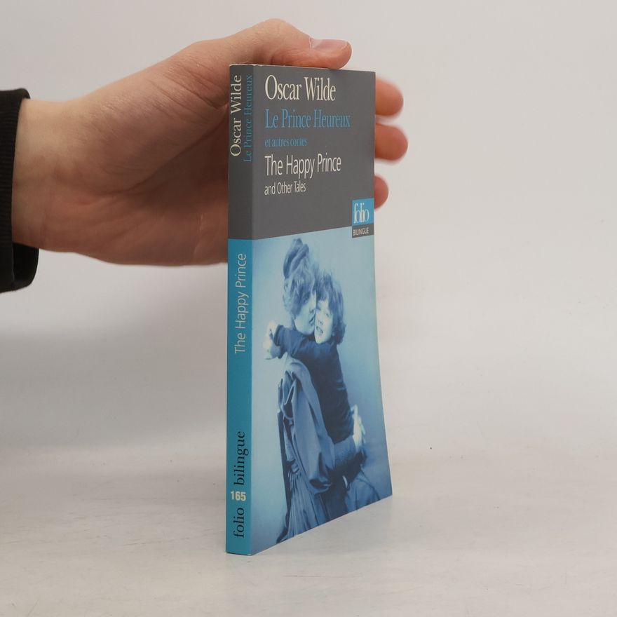 Oscar Wilde Le Prince Heureux et autres contes