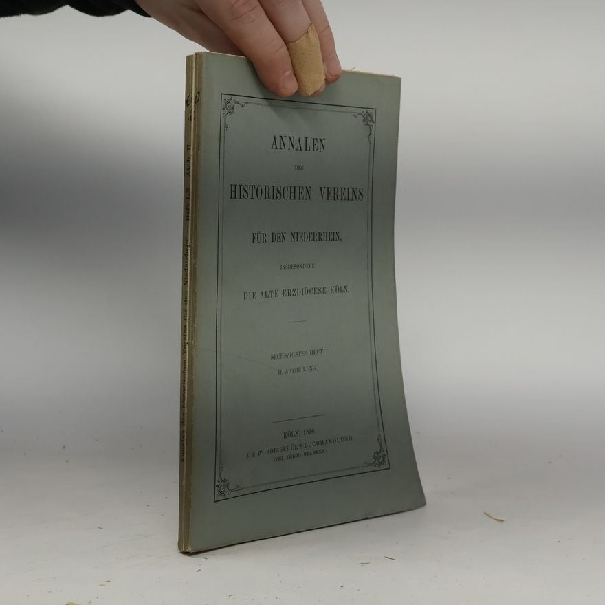 Collectif d'auteurs Annalen des historischen Vereins für den Niederrhein