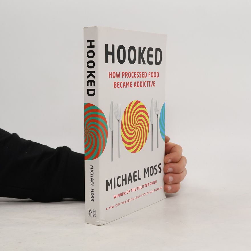 Michael Moss Hooked