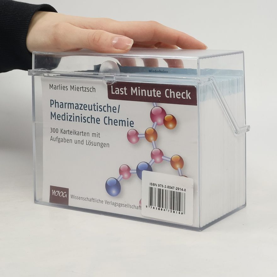 Marlies Miertzsch Pharmazeutische, medizinische Chemie