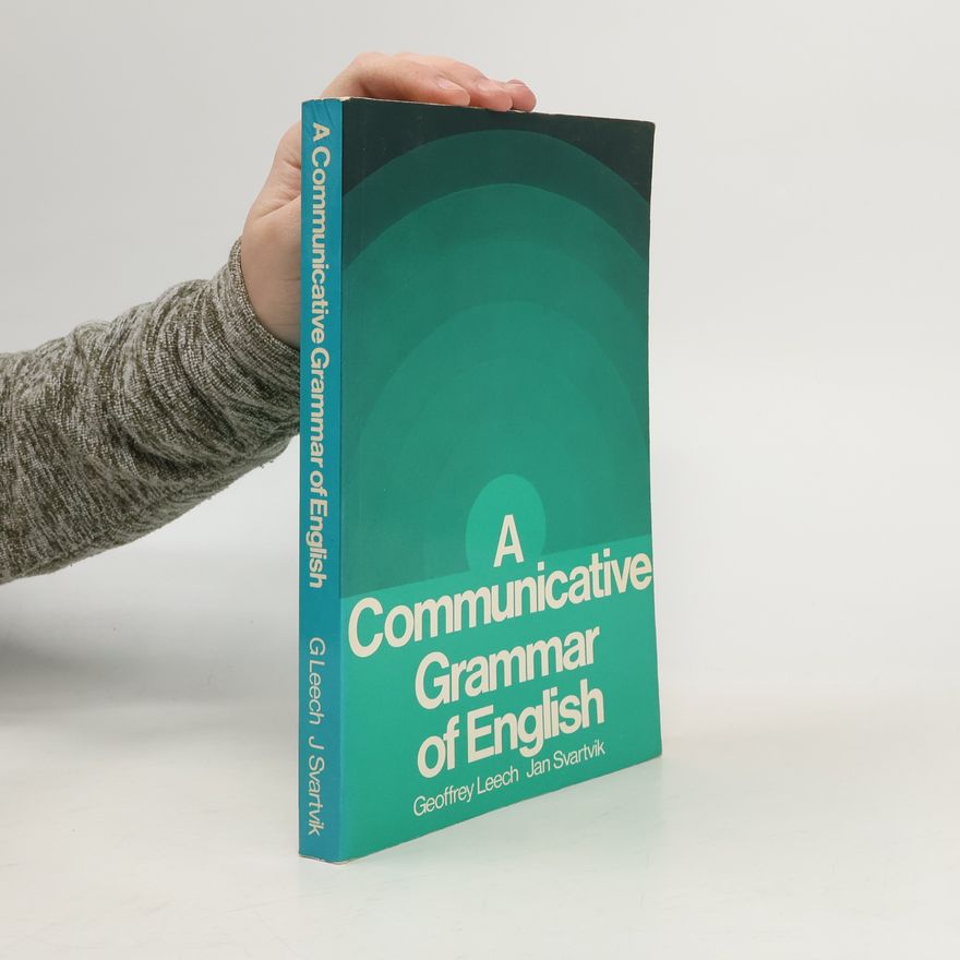 Jan Svartvik A Communicative Grammar of English
