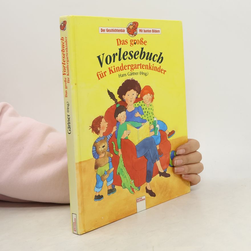 Hans Gärtner Das große Vorlesebuch für Kindergartenkinder