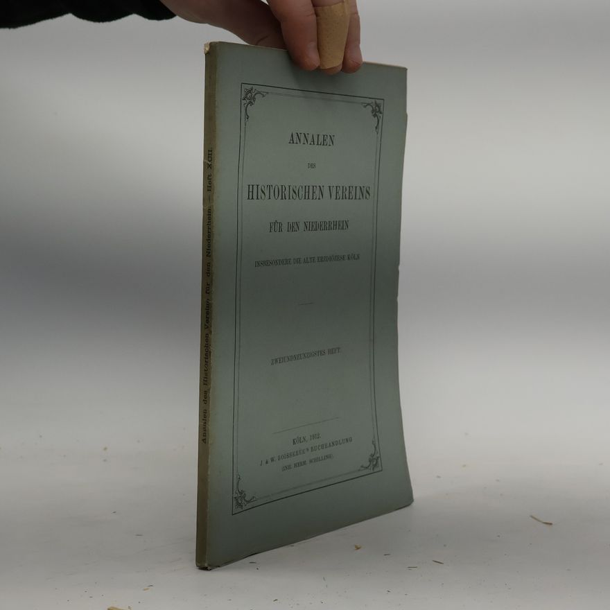 Collectif d'auteurs Annalen des Historischen Vereins für den Niederrhein