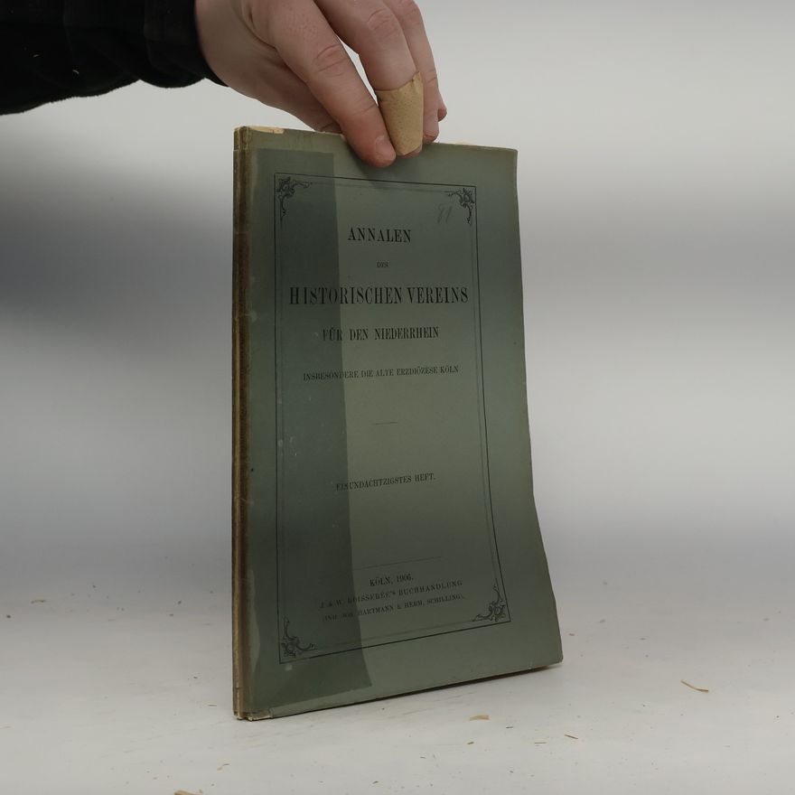 Collectif d'auteurs Annalen des Historischen Vereins für den Niederrhein