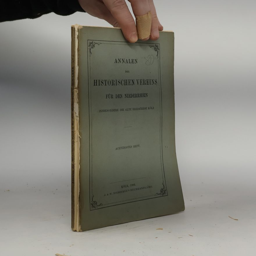 Collectif d'auteurs Annalen des historischen Vereins für den Niederrhein