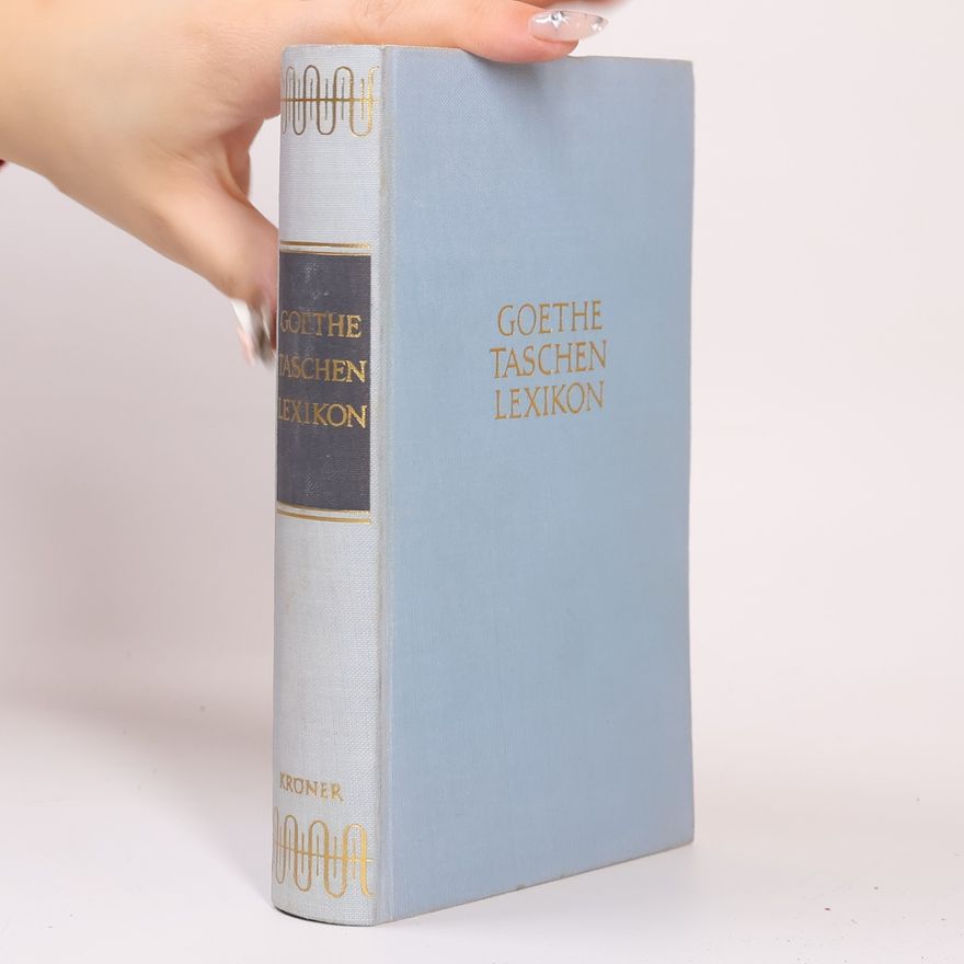 Karl Justus Obenauer Goethe-Taschenlexikon