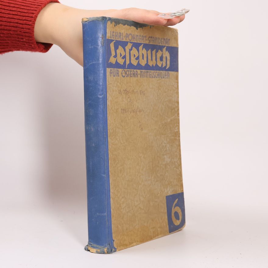 Josef Lehrl Lesebuch für österr. Mittelschulen 6