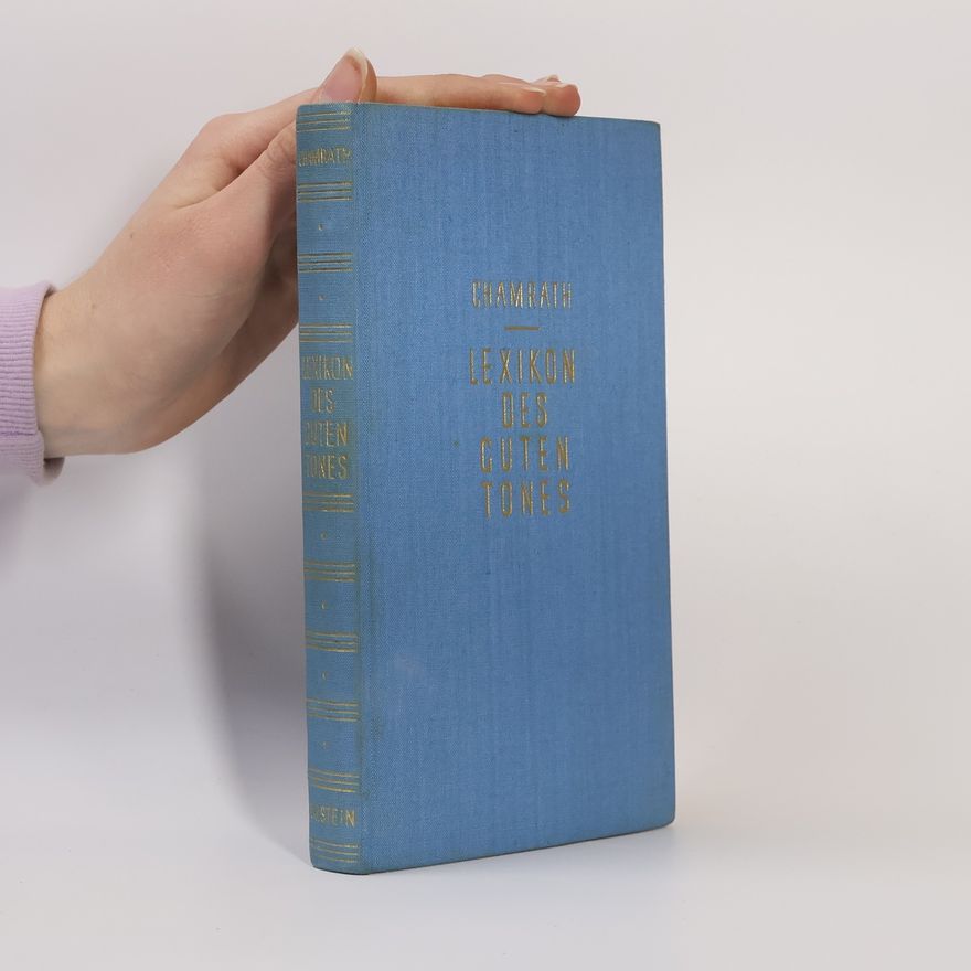 Kolektiv autorů Lexikon des guten Tones
