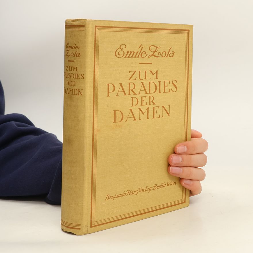 Émile Zola Zum Paradies der Damen