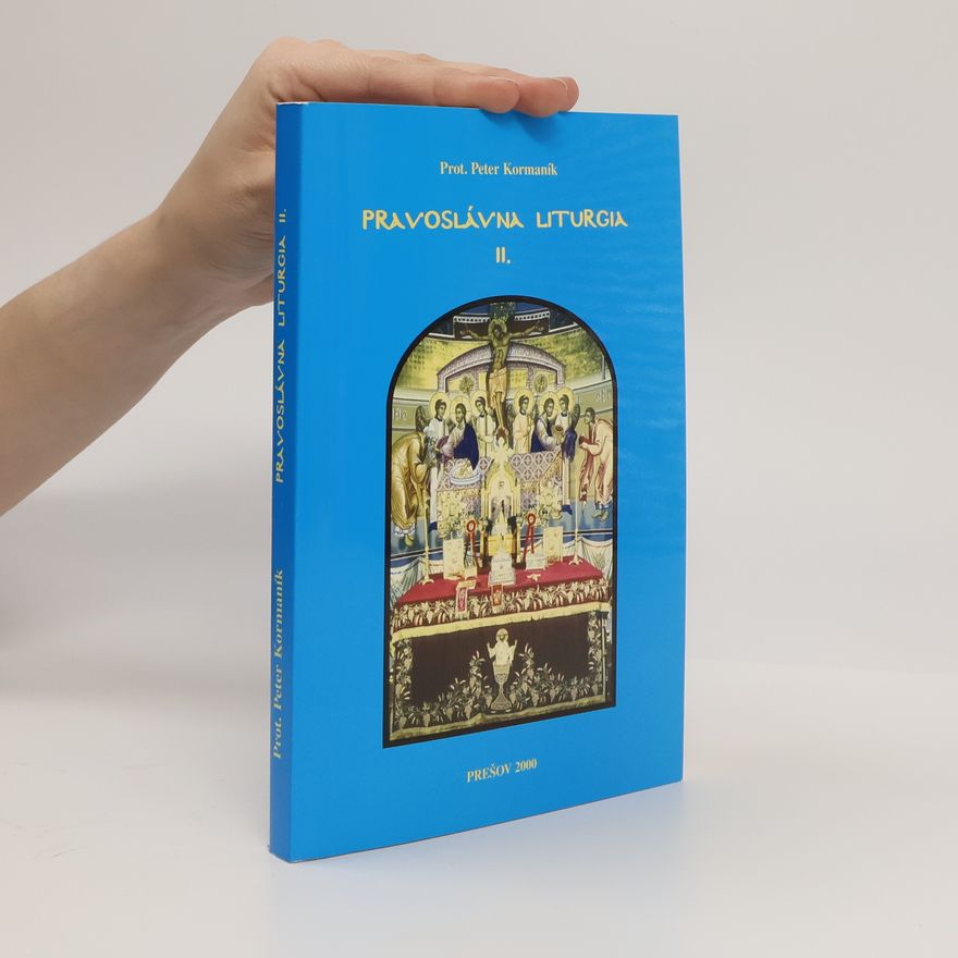 Peter Kormaník Pravoslávna liturgia