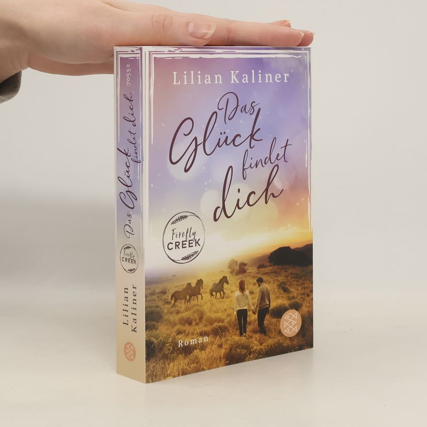Lilian Kaliner Das Glück findet dich