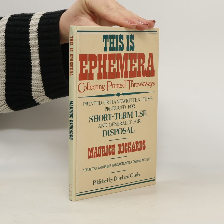 Maurice Rickards This Is Ephemera