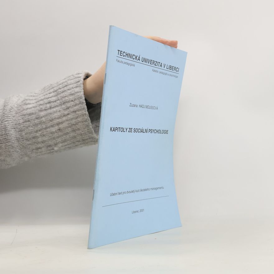 Zuzana Hadj-Moussová Kapitoly ze sociální psychologie