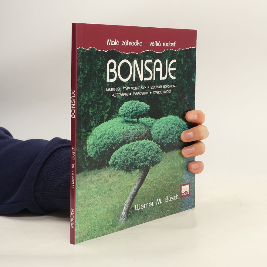 Werner M. Busch Bonsaje