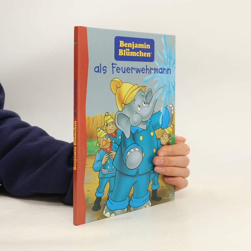 Helga Kronthaler Benjamin Blümchen als Feuerwehrmann
