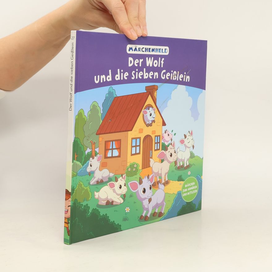 Autorenkollektiv Der Wolf und die sieben Geißlein