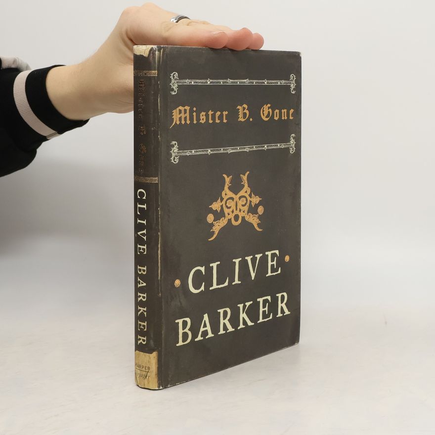 Clive Barker Mister B. Gone