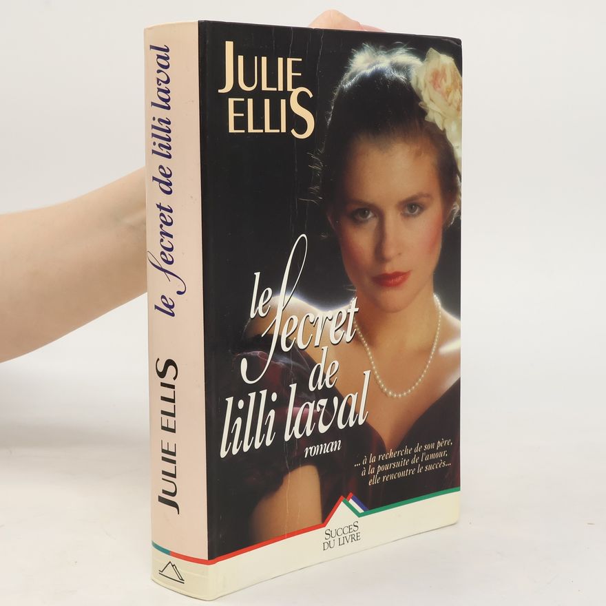 Julie Ellis Le secret de Lilli Laval