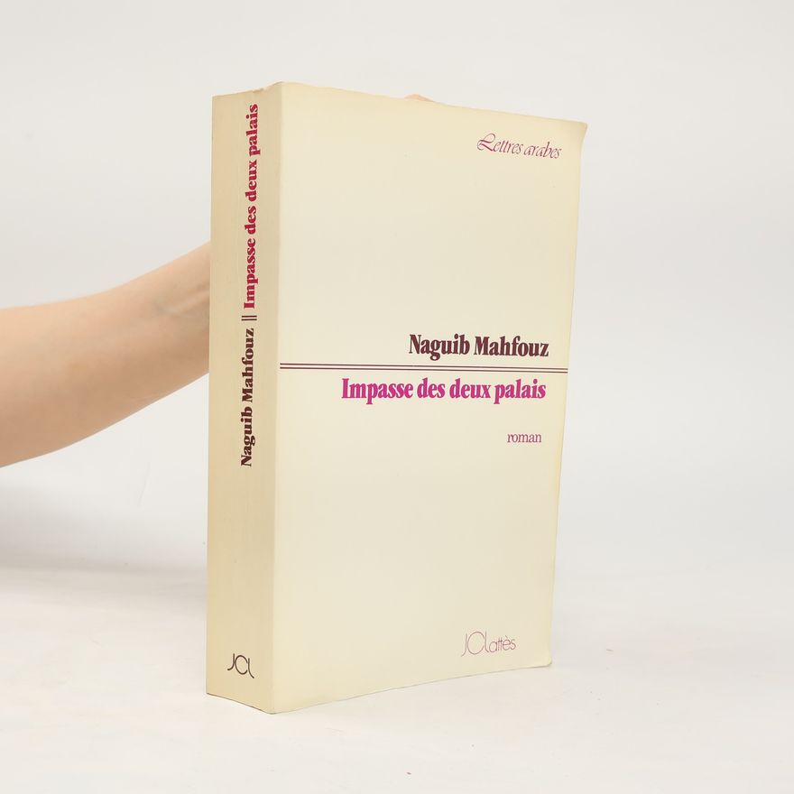 Naguib Mahfouz Impasse des deux palais