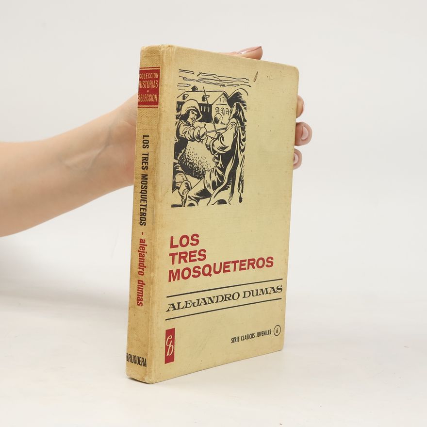 Alexandre Dumas Los Tres Mosqueteros