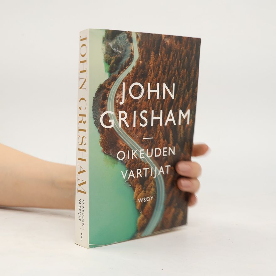 John Grisham Oikeuden vartijat