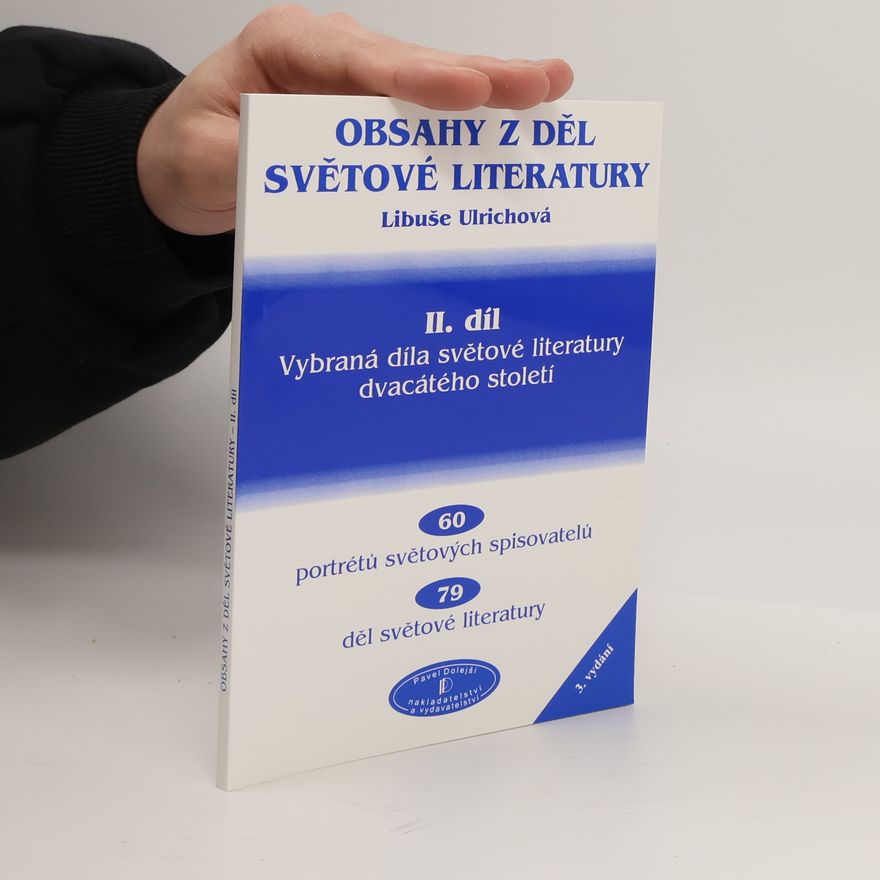 Libuše Ulrichová Obsahy z děl světové literatury II.