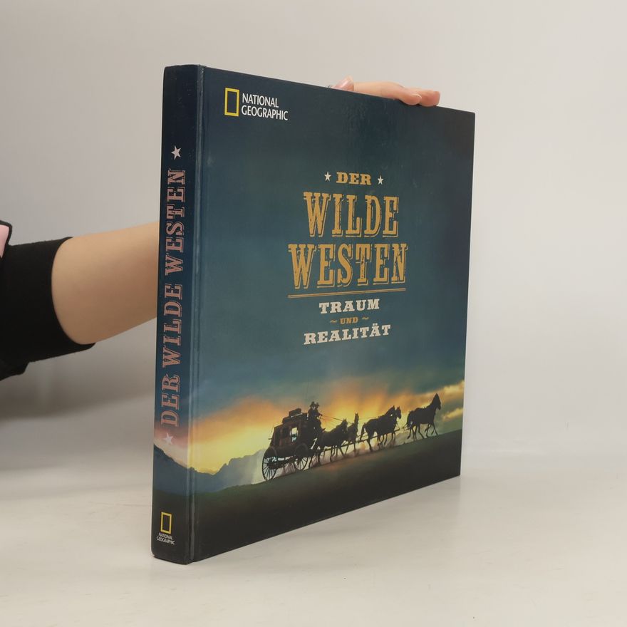 Annick Foucrier Der Wilde Westen