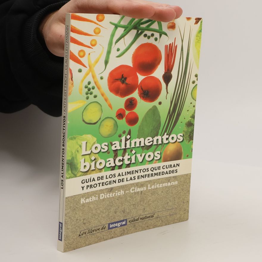 Kathi Dittrich Los alimentos bioactivos