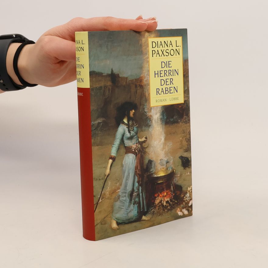 Diana L. Paxson Die Herrin der Raben